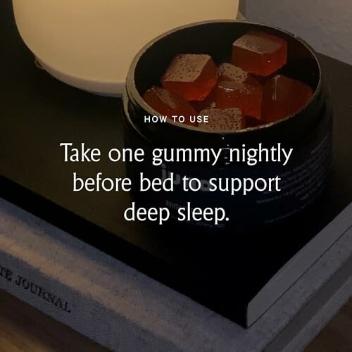 Gummy supplement with instructions for use before sleep.